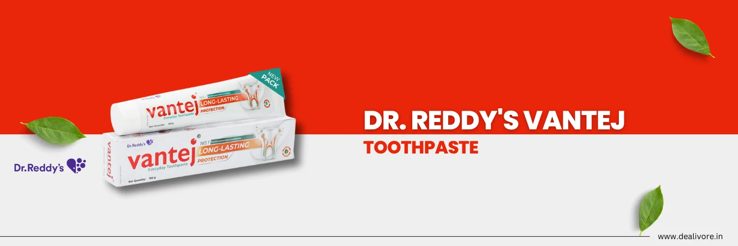 dr reddy vantej toothpaste