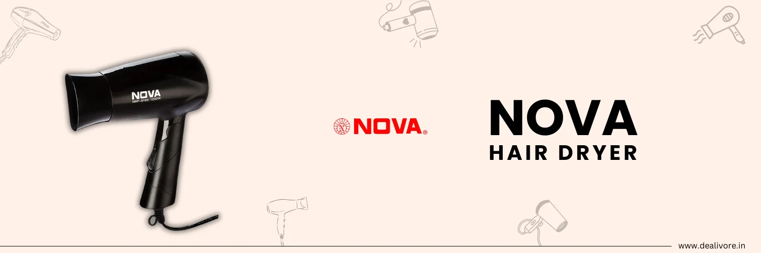 nova hair dryer