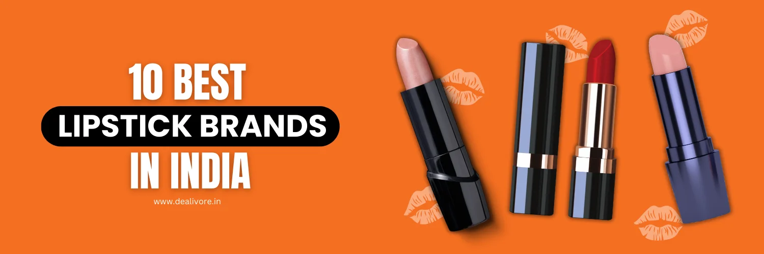 Best Lipstick Brands in India for 2025 - Maybelline, Lakme, MAC & More